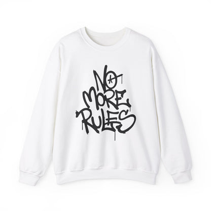 No more rules Crewneck Sweatshirt