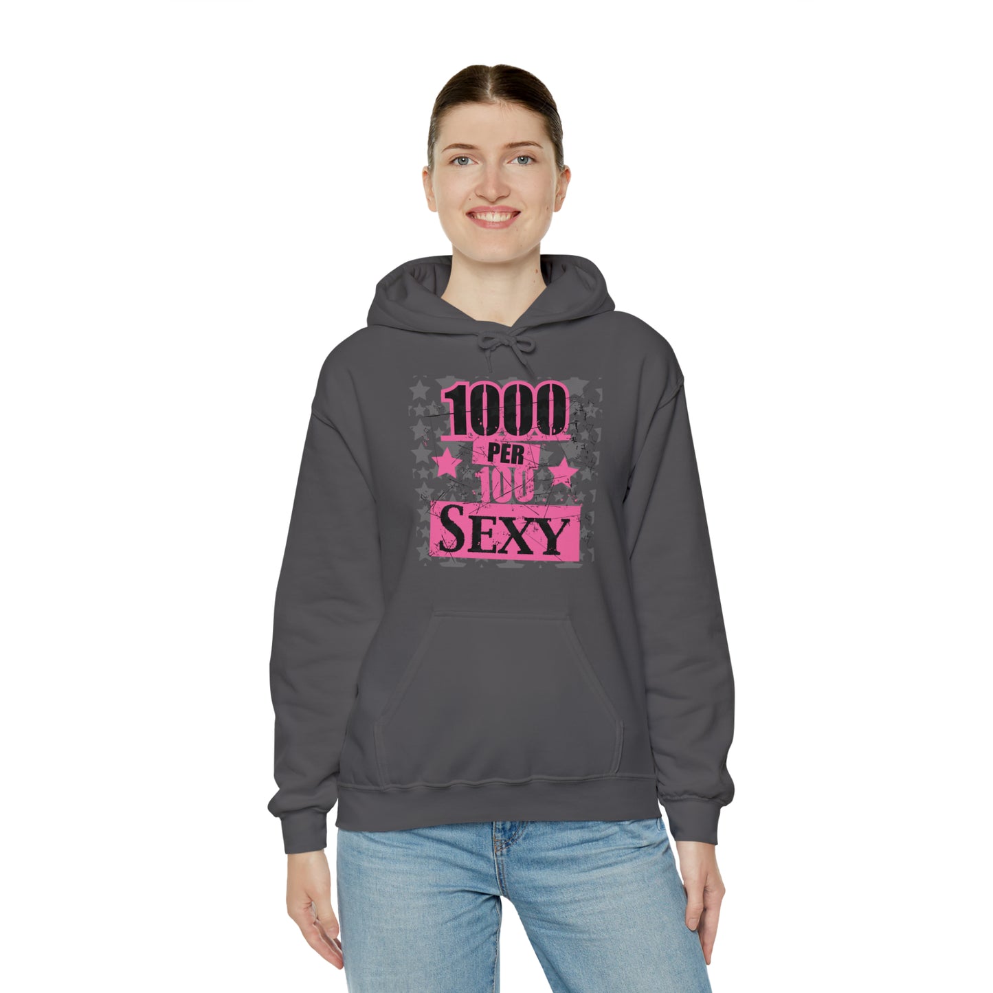 1000 X 100 SEXY Hoodie