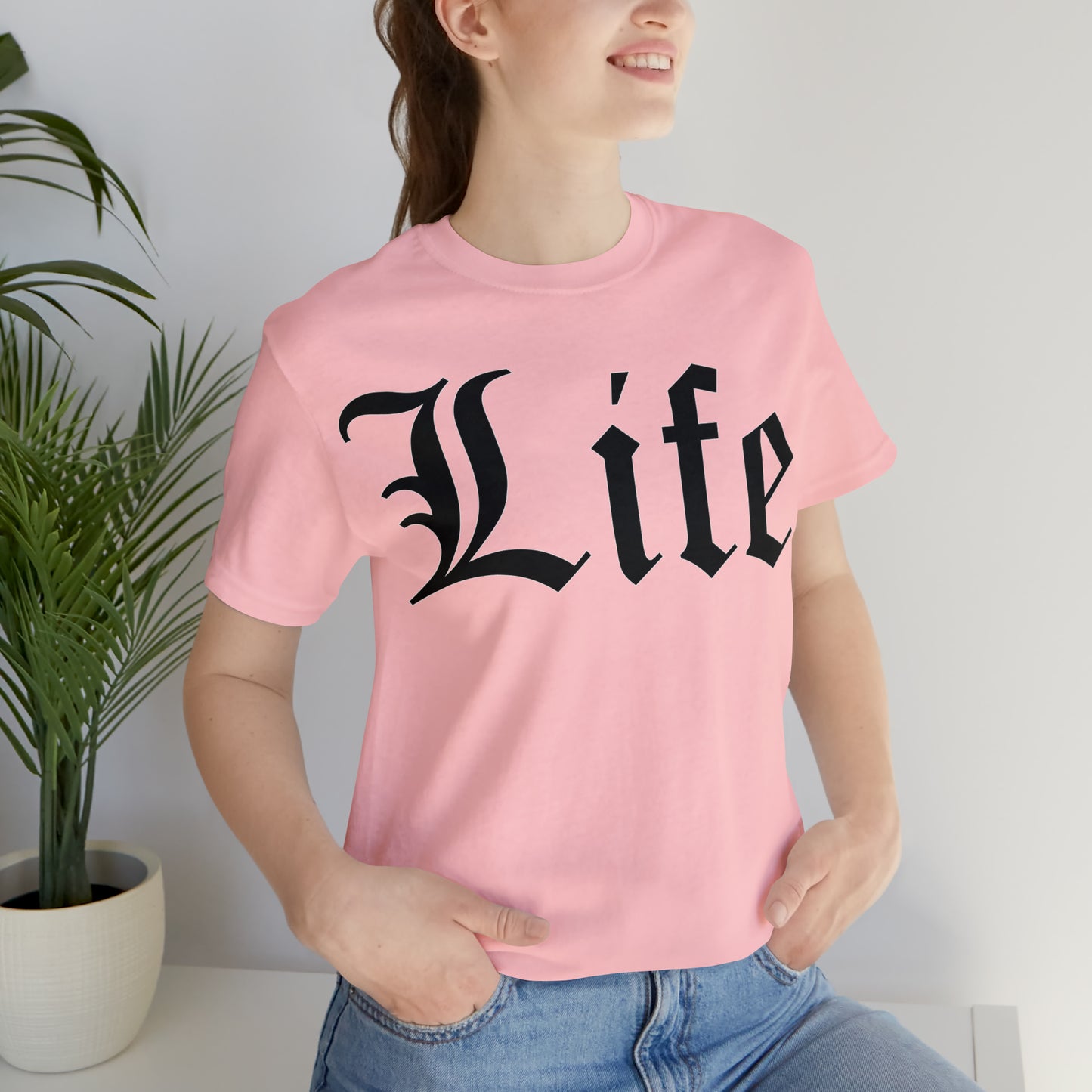 Life T-Shirt