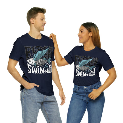 Fly deep swim high T-Shirt