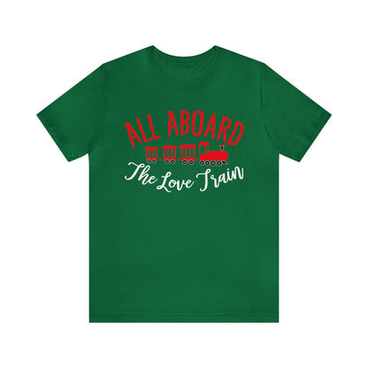 All-Aboard-The-Love-Train T-Shirt