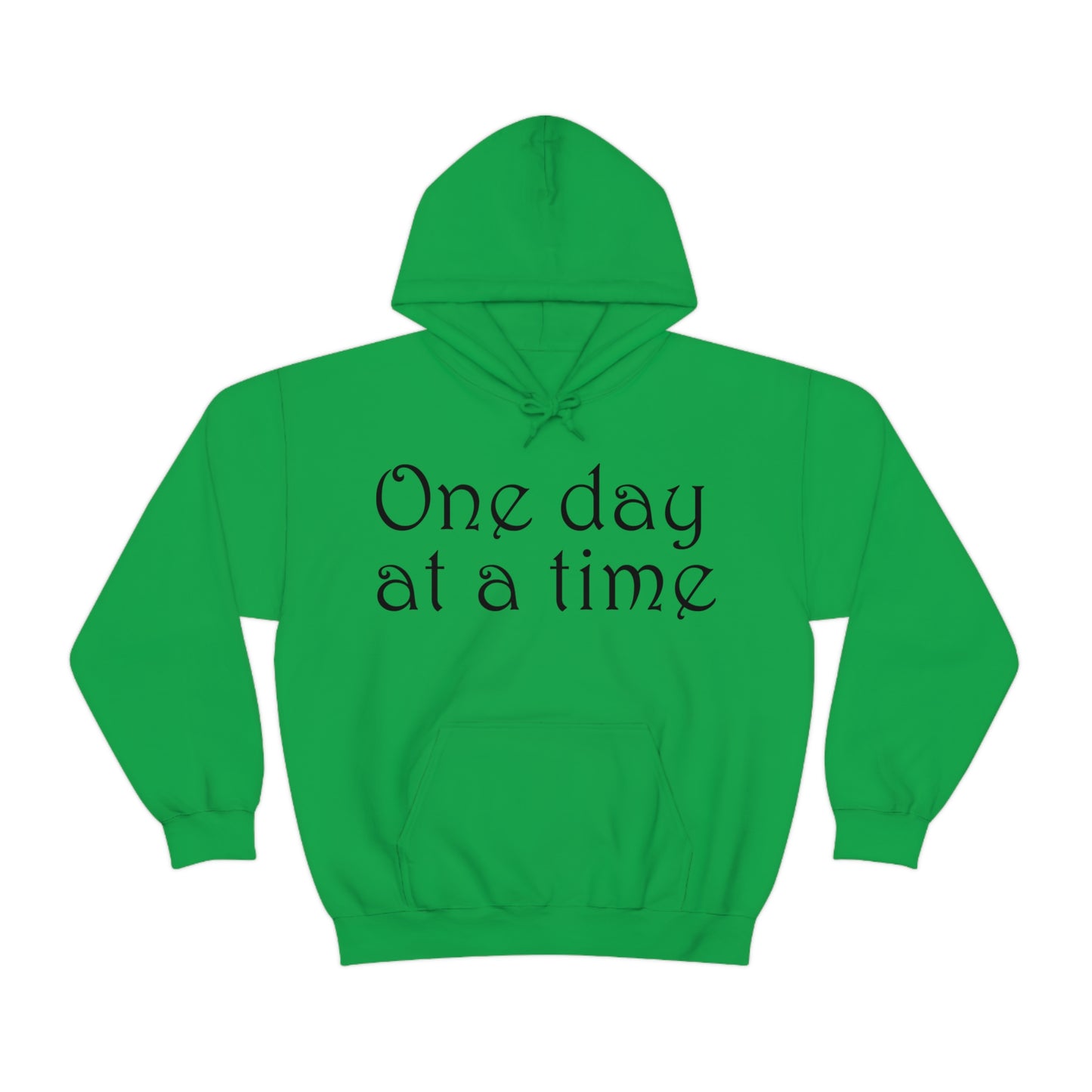 One day at a time Hoodie