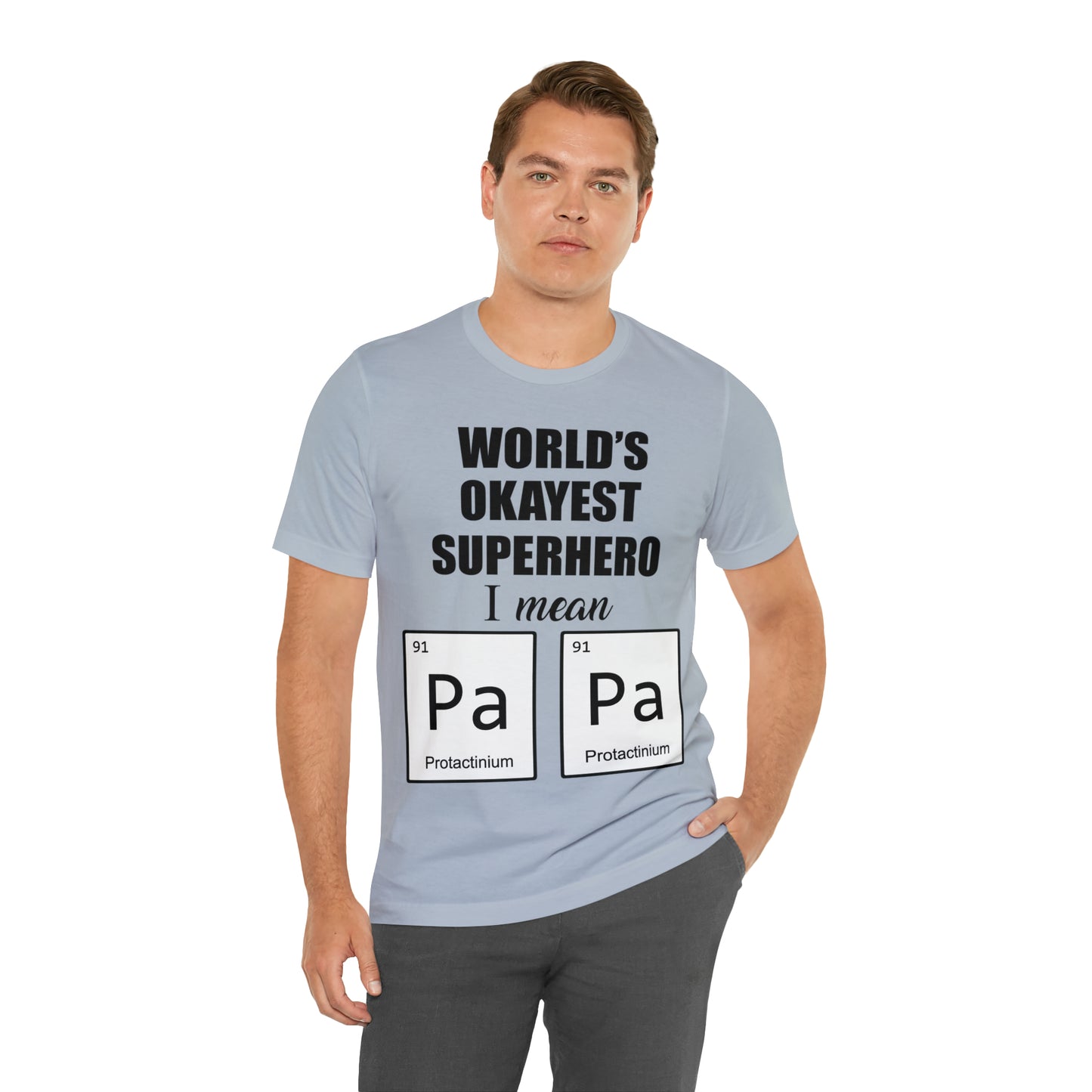 World Okayest Superhero T-Shirt