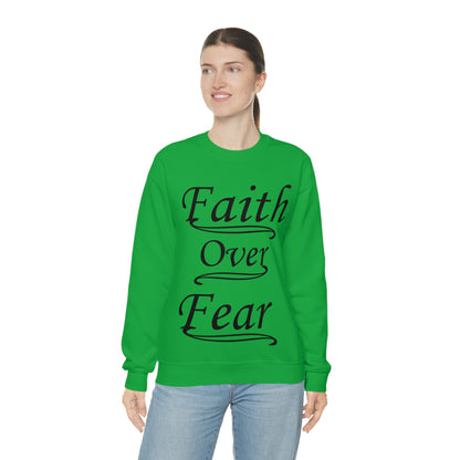 Faith Over Fear Crewneck Sweatshirt