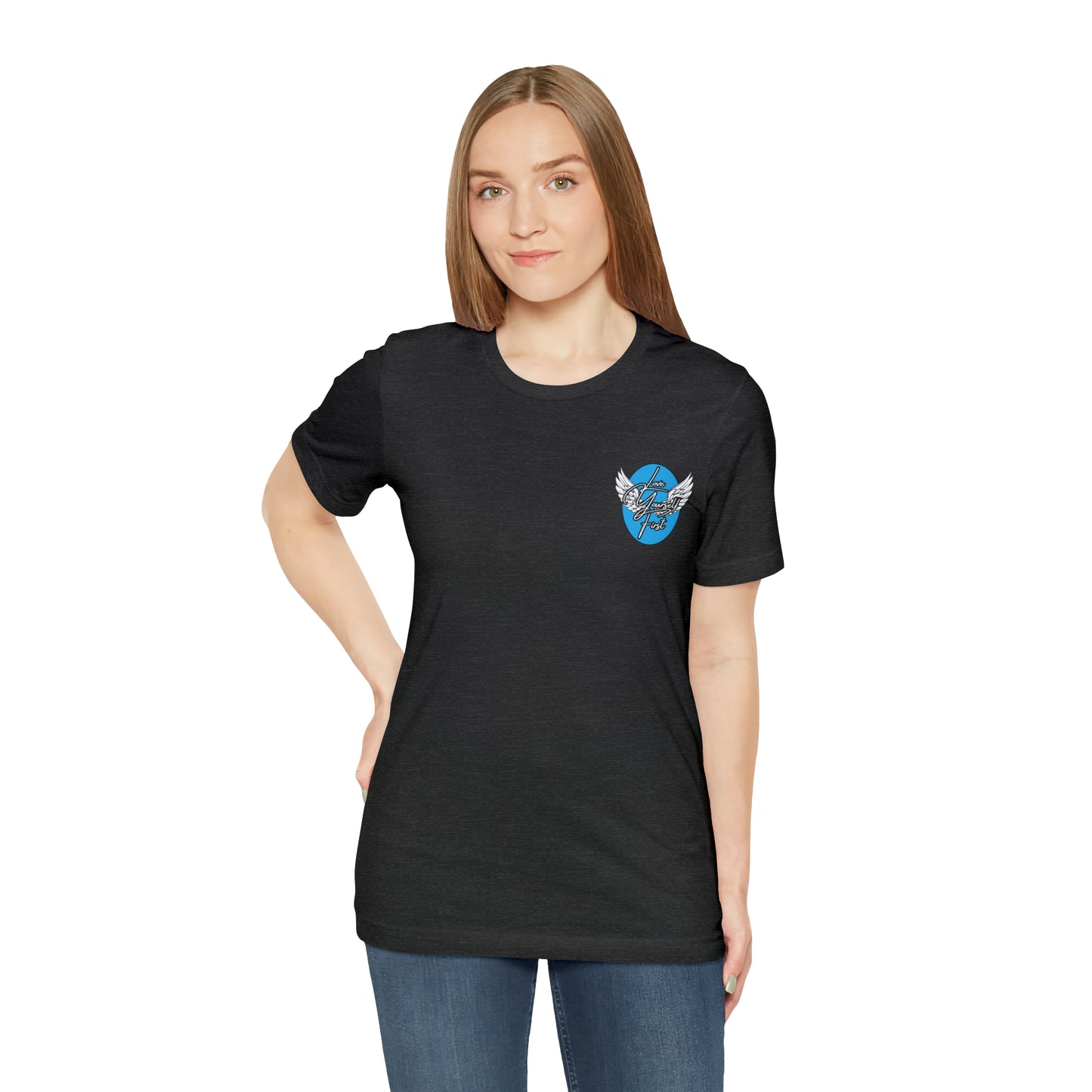 Love yourself first T-Shirt