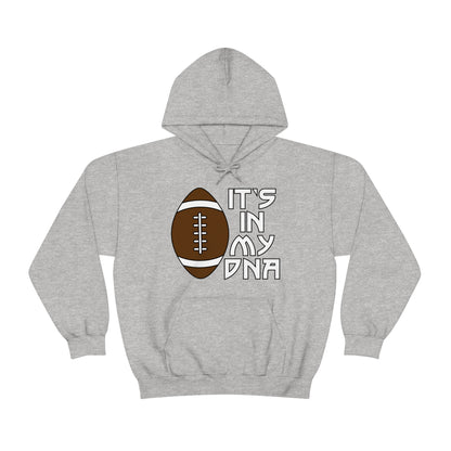 Football is in my DNA Hoodie