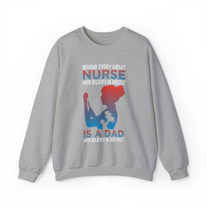 Dad believes in a daughter nurse Crewneck Sweatshirt