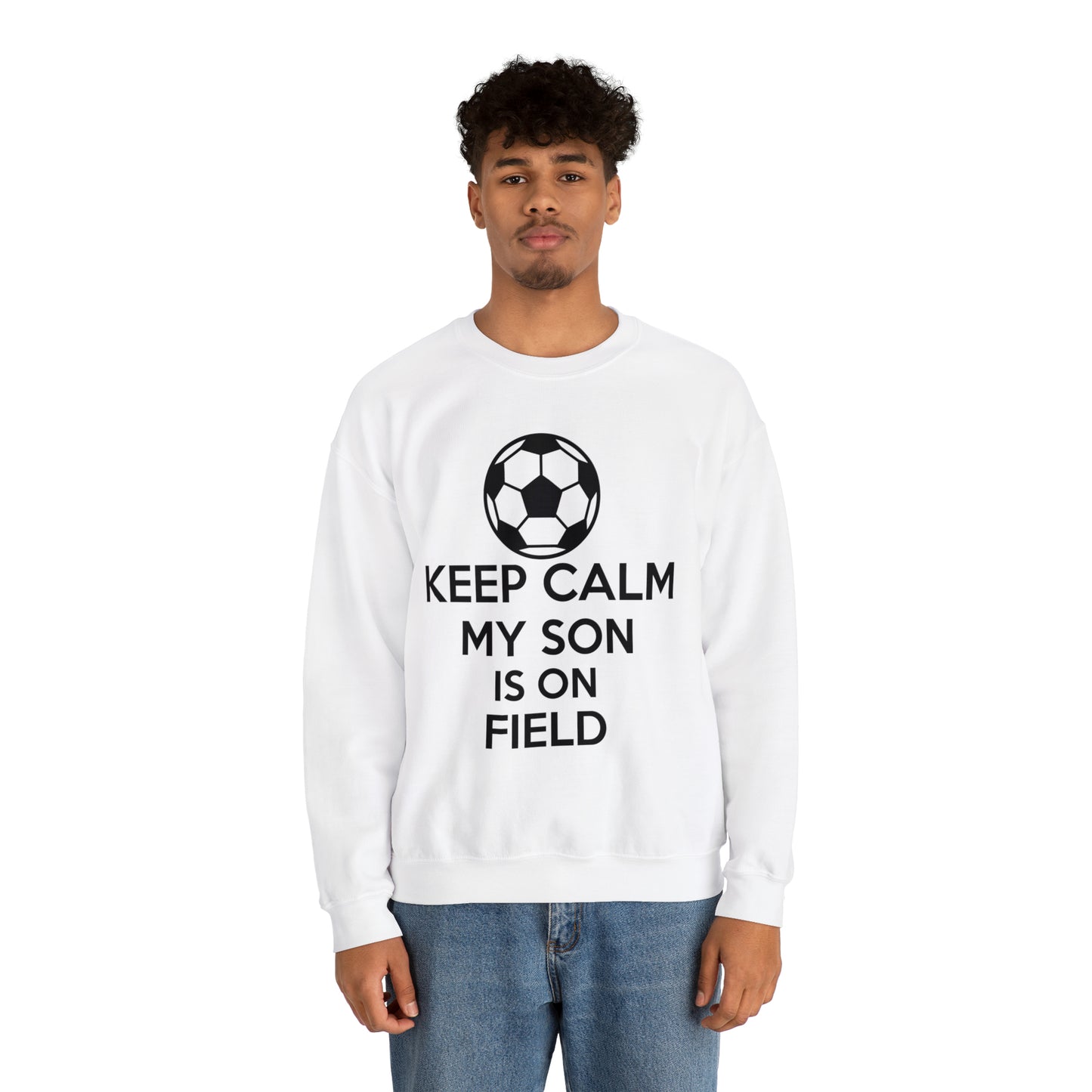 Keep calm my son is on the field Crewneck Sweatshirt