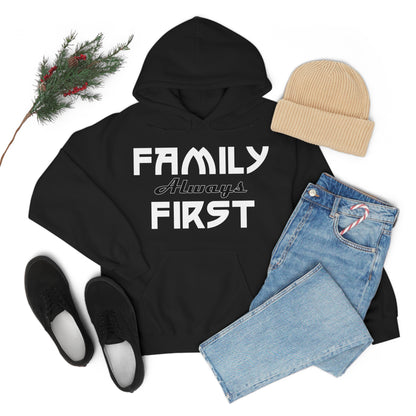 Family always first Hoodie