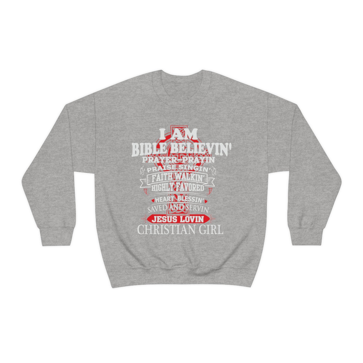 I Am a Christian Girl Crewneck Sweatshirt