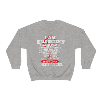 I Am a Christian Girl Crewneck Sweatshirt