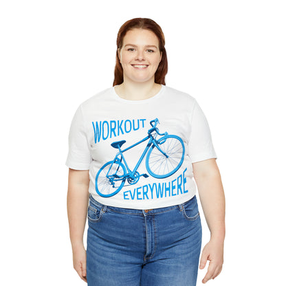 Workout everywhere bike T-Shirt