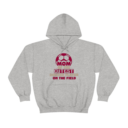 Mom of cutest soccer player Hoodie