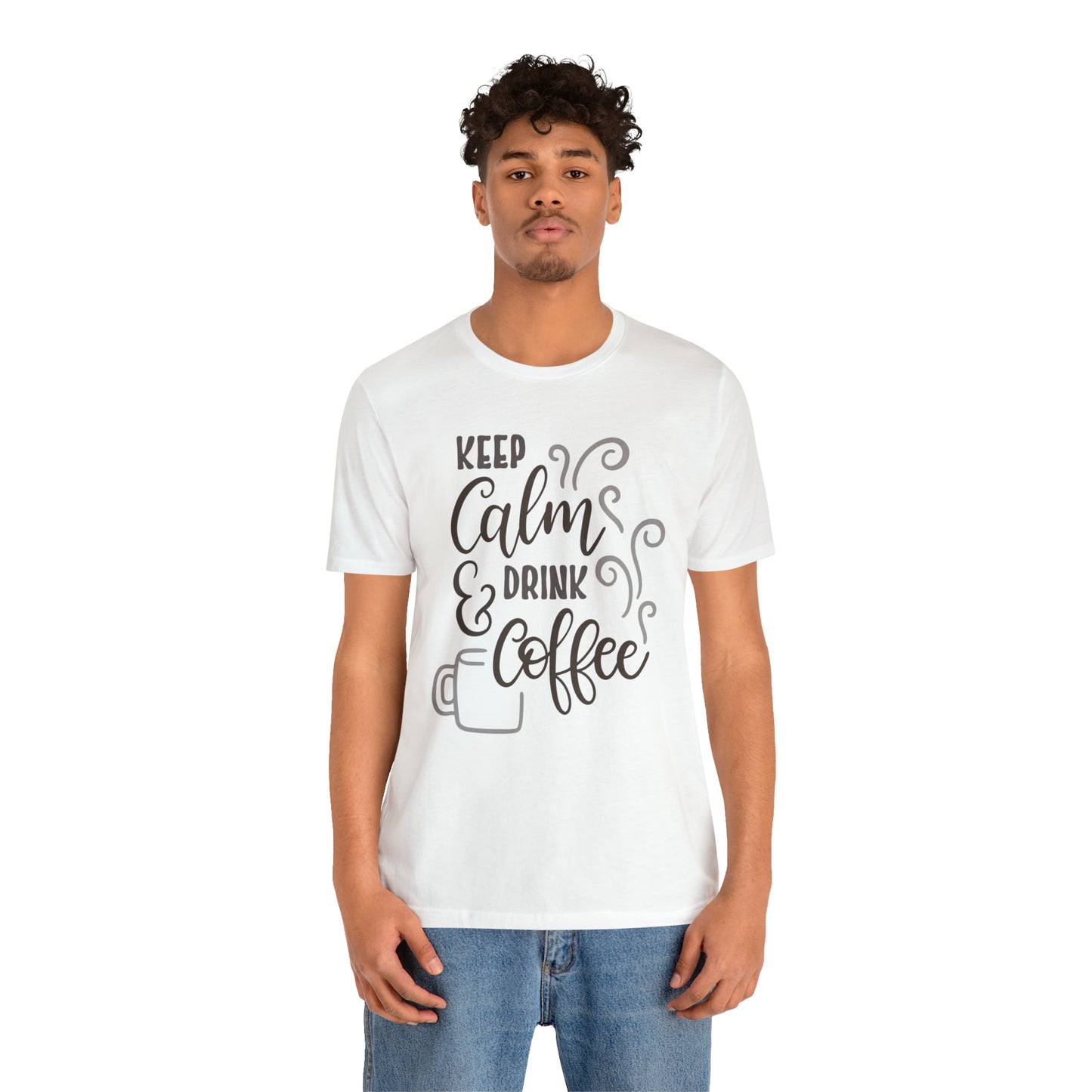 Keep calm and drink coffee T-Shirt