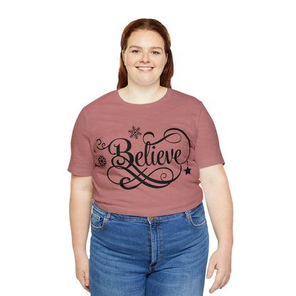 Believe T-Shirt