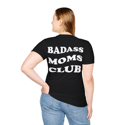 Badass Moms Club T-Shirt