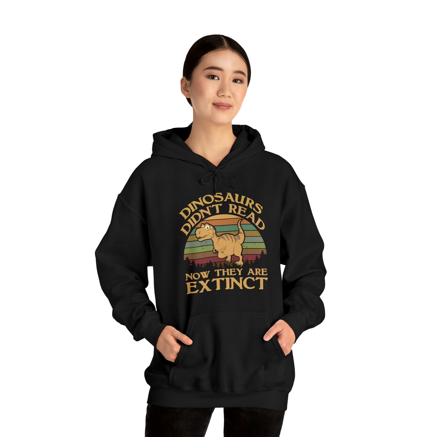 Dinosaurs Didn't Read Hoodie