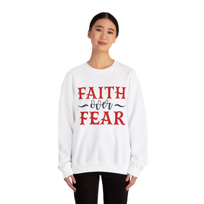 Faith Over Fear Crewneck Sweatshirt