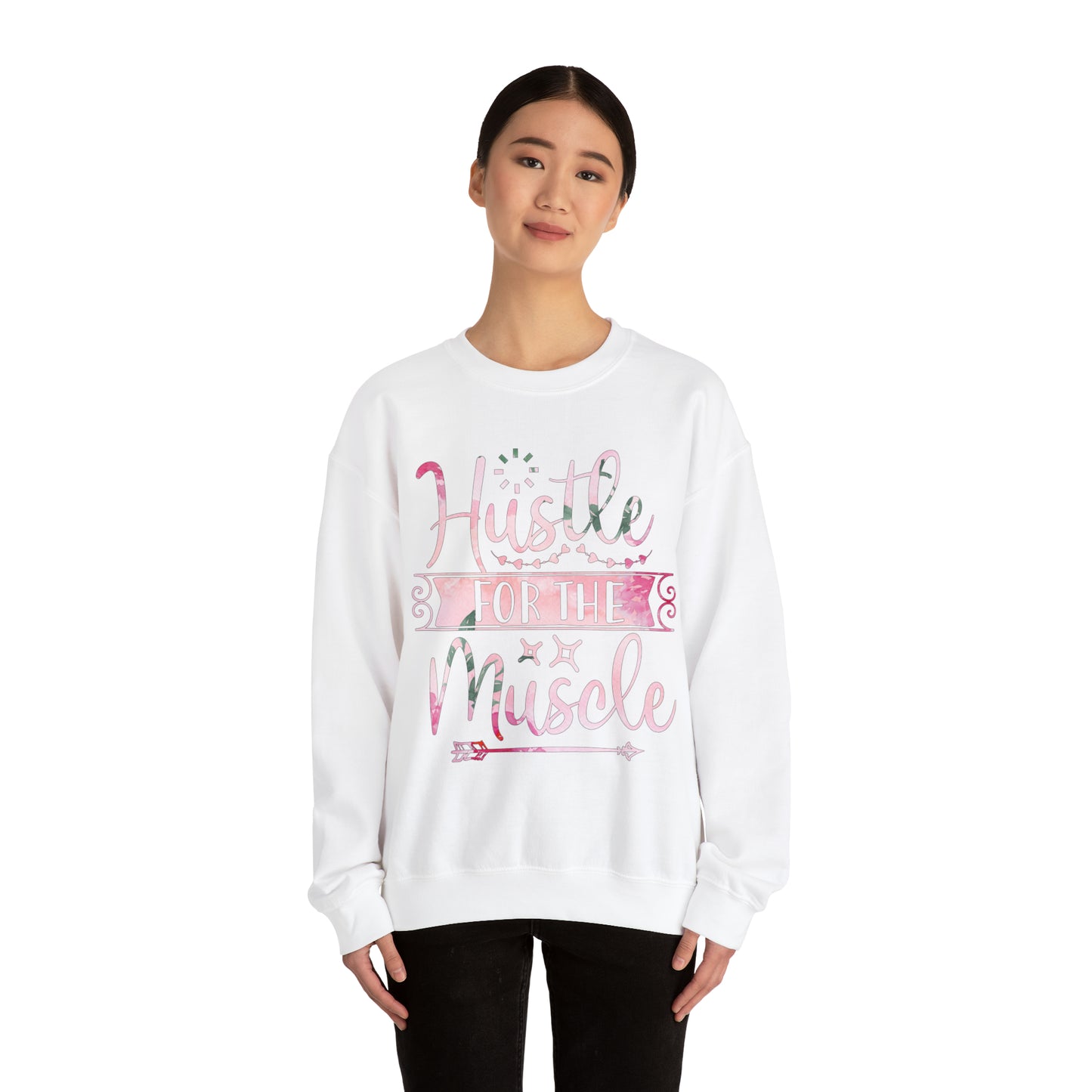 Hustle for the Muscle Crewneck Sweatshirt