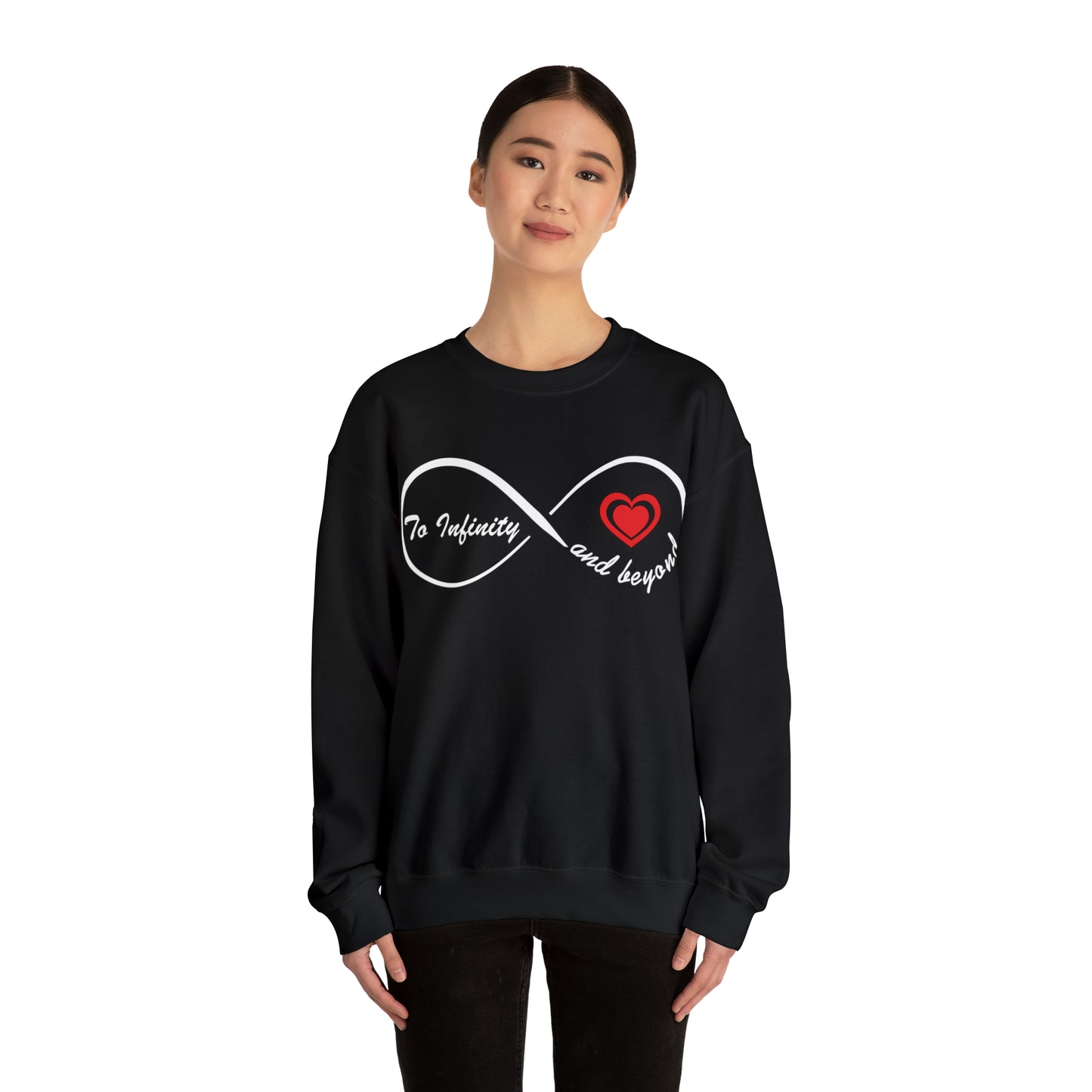 To infinity and Beyond Crewneck Sweatshirt