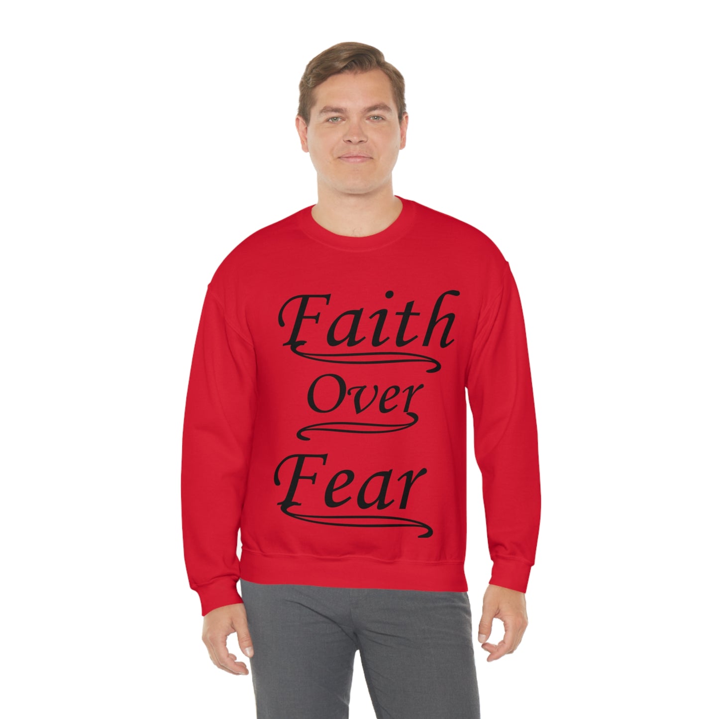 Faith Over Fear Crewneck Sweatshirt