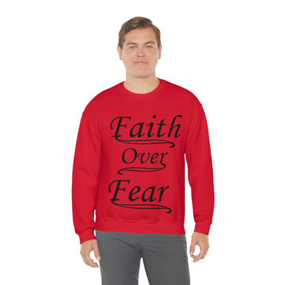 Faith Over Fear Crewneck Sweatshirt