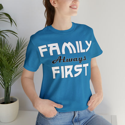 Family always first T-Shirt