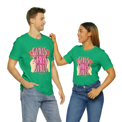 Girls Girls Girls T-Shirt