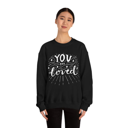 You-are loved Crewneck Sweatshirt