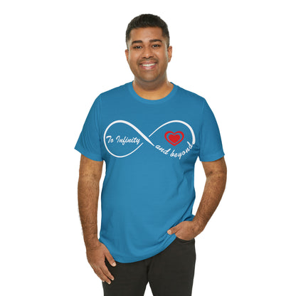 To infinity and Beyond T-Shirt