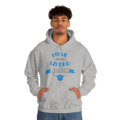 Ask About My Dad Jokes Hoodie