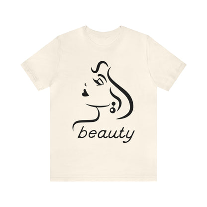 Beauty is woman T-Shirt