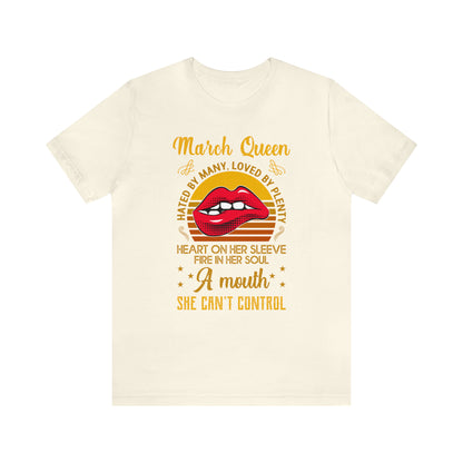 March Queen T-Shirt