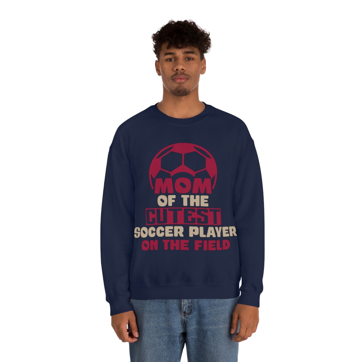 Mom of cutest soccer player Crewneck Sweatshirt