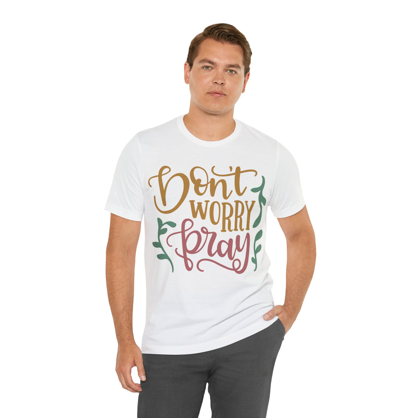 Don't worry pray T-Shirt