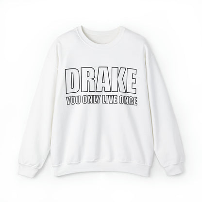 Drake you only live once Crewneck Sweatshirt