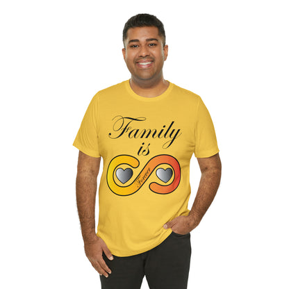 Family is Forever T-Shirt