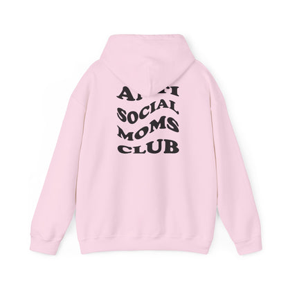 Antisocial Moms club Hoodie