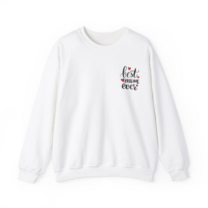 Best Mom Ever Crewneck Sweatshirt