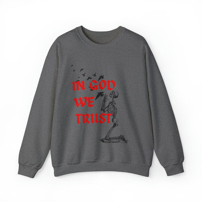 In God We Trust Crewneck Sweatshirt