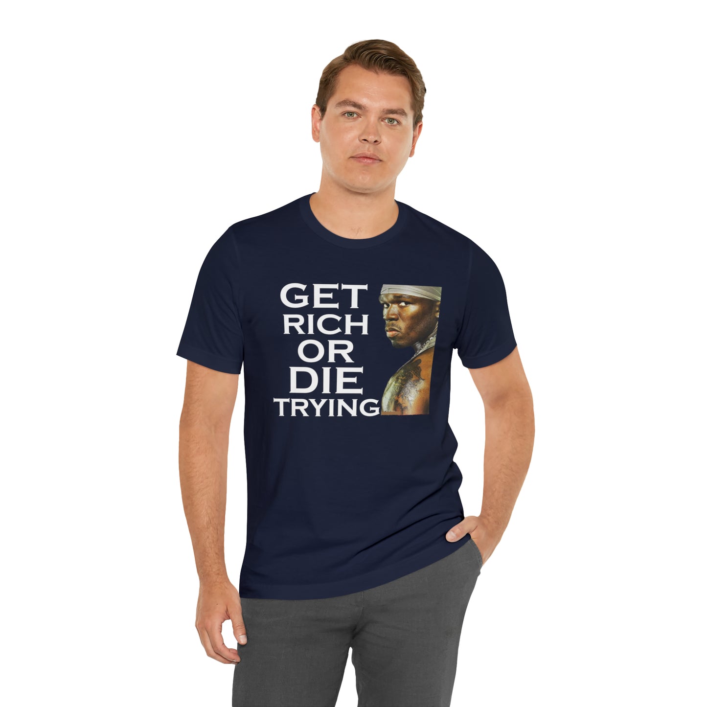 Get rich or die trying T-Shirt