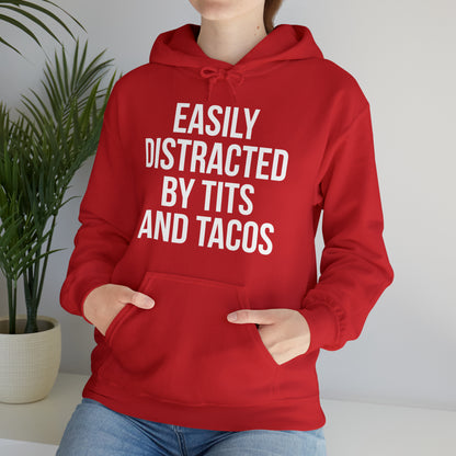 Easily distracted by tacos Hoodie