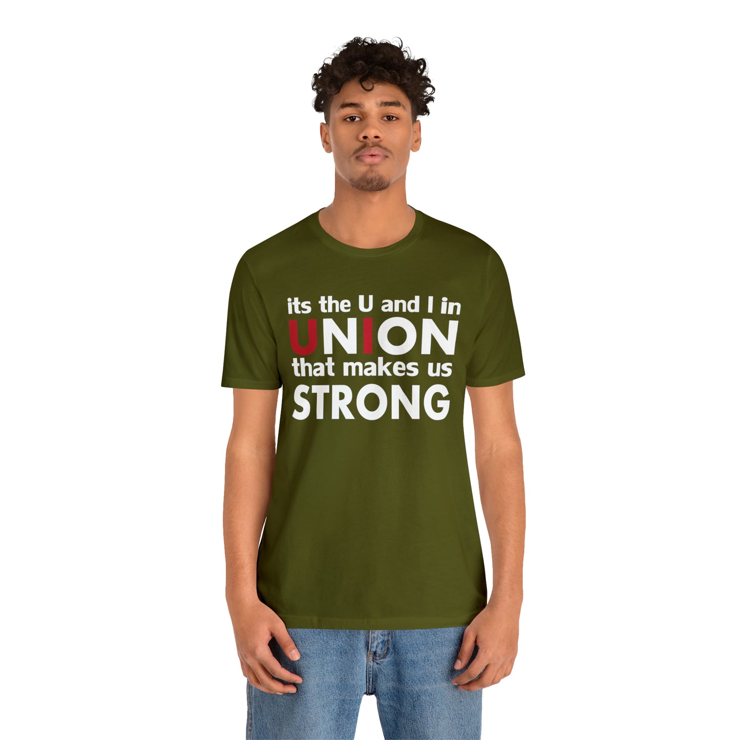 Union strong U and I T-Shirt