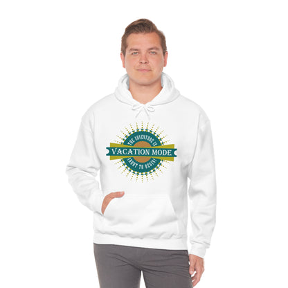 Vacation Mode The Adventure Is About To Begin Hoodie