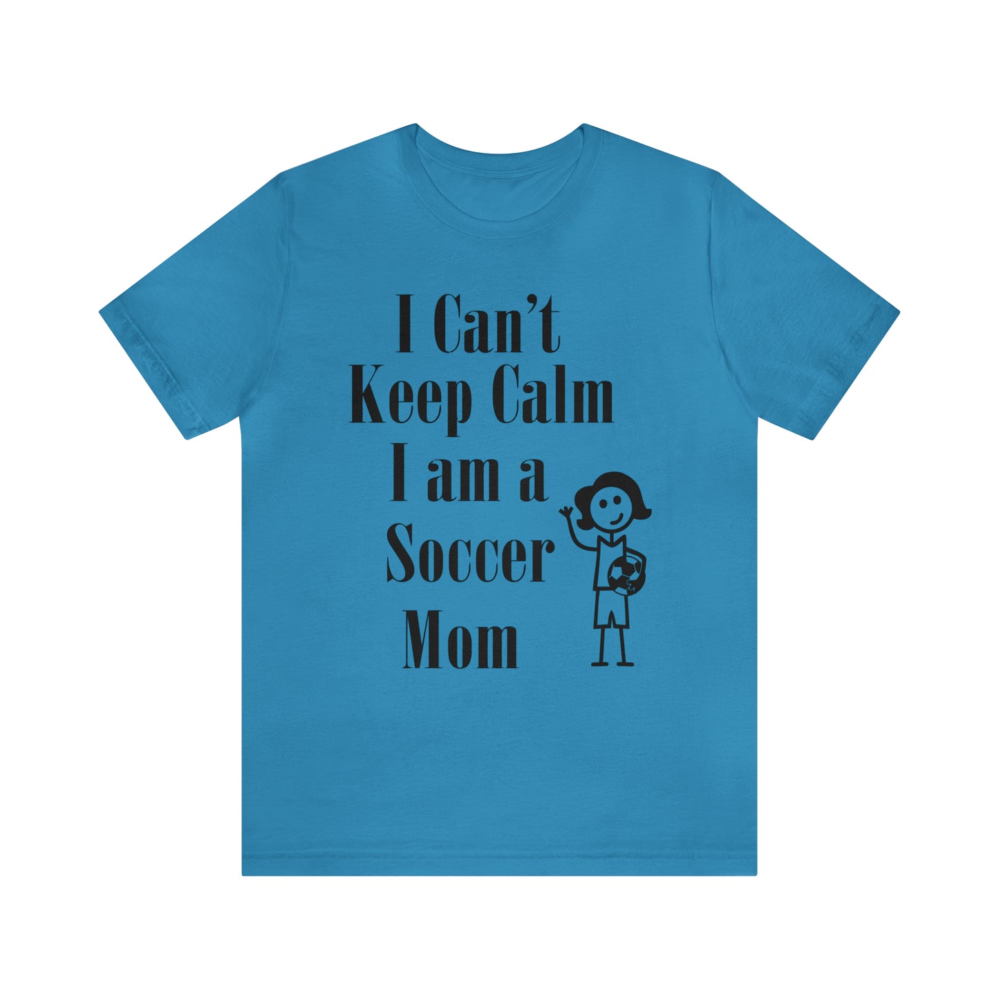 I can't keep calm I'm a soccer mom T-Shirt