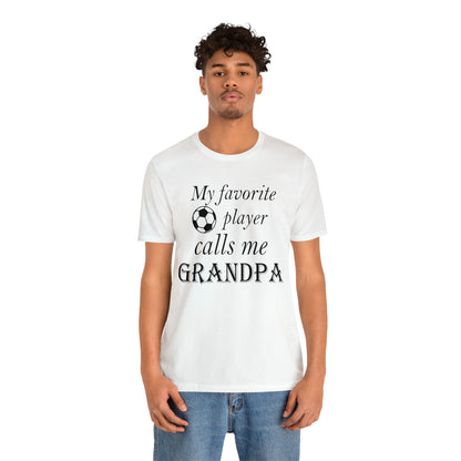 Grandpa Favorite Soccer Player T-Shirt