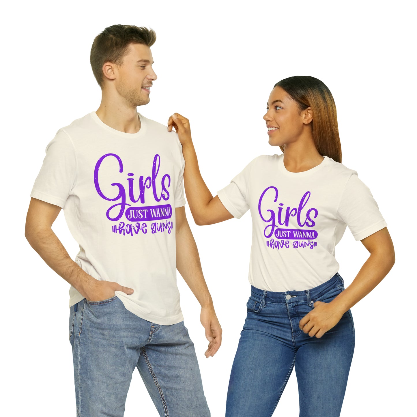 Girls Just Wanna Have Guns T-Shirt