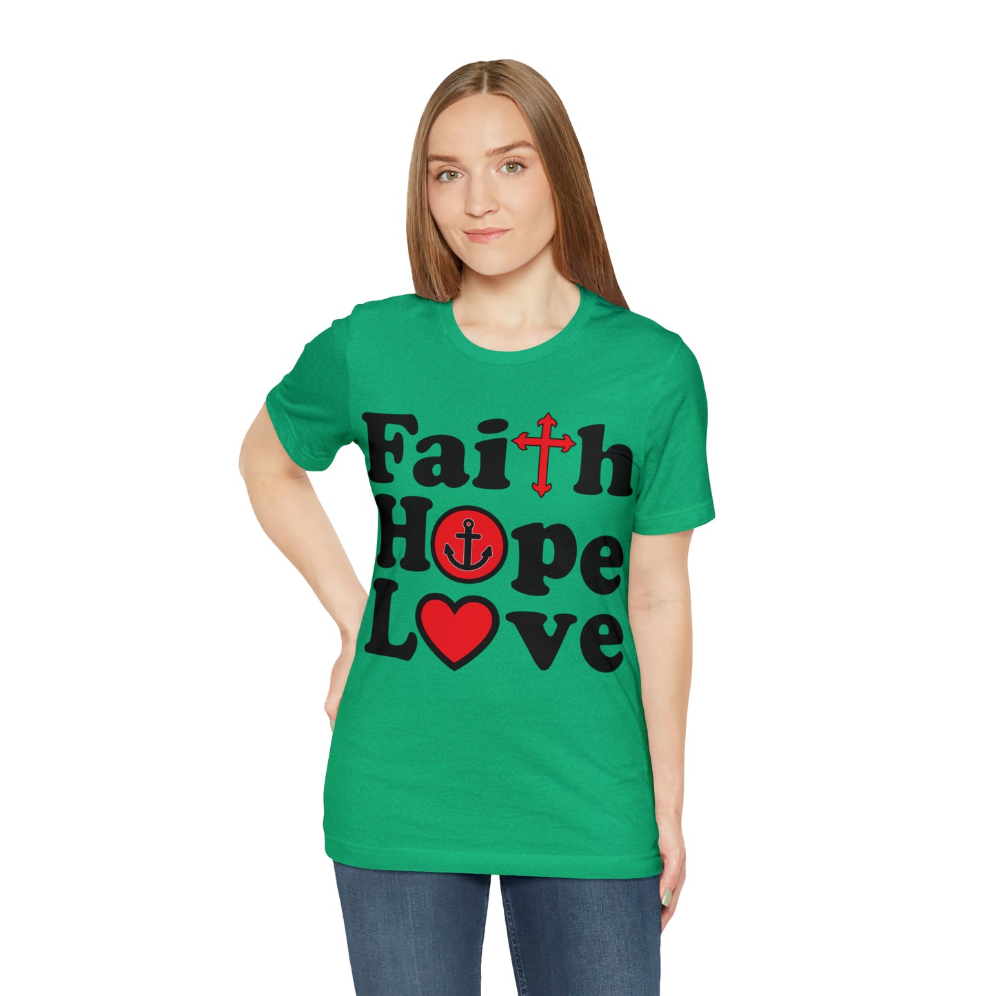 Faith Hope Love T-Shirt