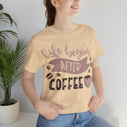 Life_begins_after_coffee T-Shirt