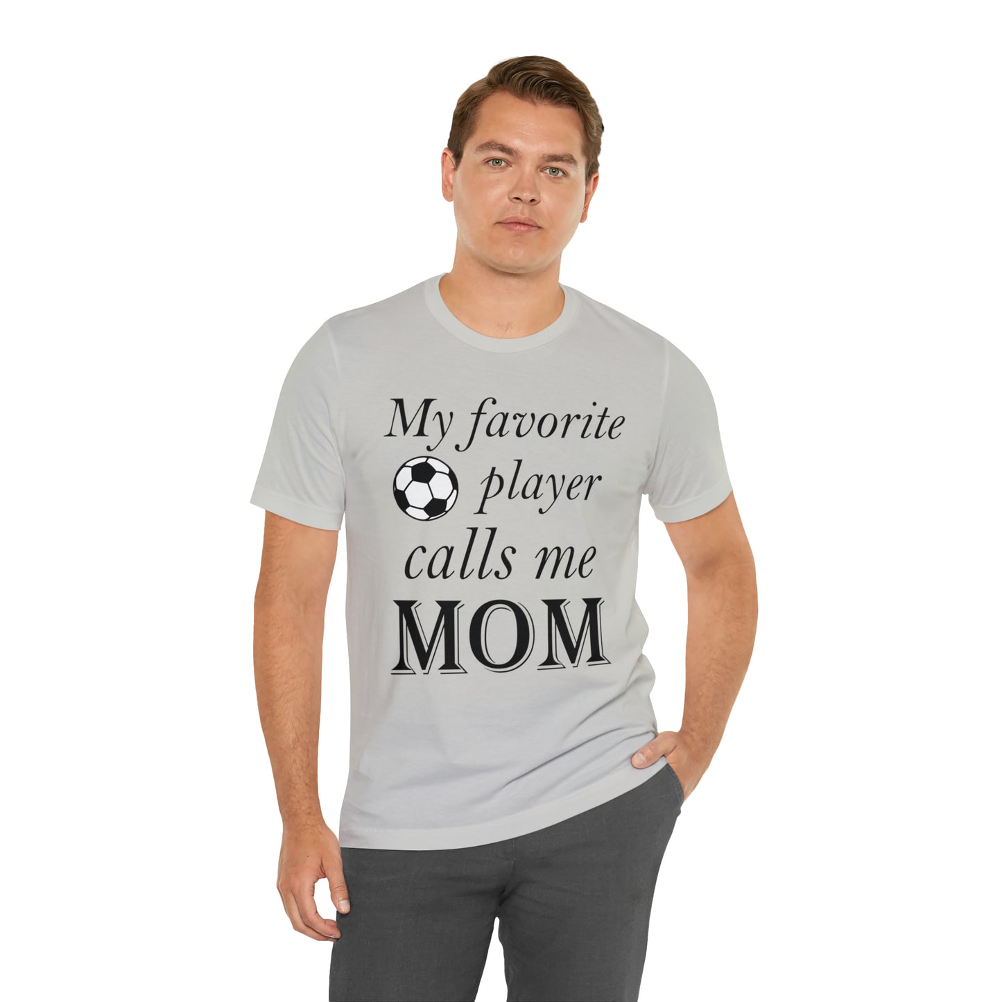 Mom Favorite Soccer player T-Shirt